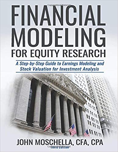 Financial Modeling For Equity Research: A Step-by-Step Guide to Earnings Modeling and Stock Valuation for Investment Analysis - Orginal Pdf